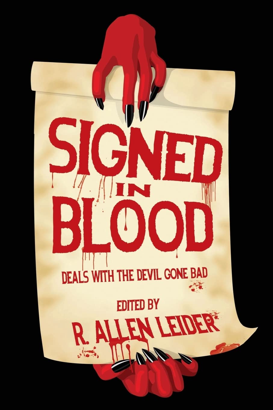 Signed in Blood: Deals with the Devil Gone Bad poster