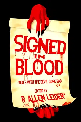 Signed in Blood: Deals with the Devil Gone Bad poster