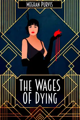 The Wages of Dying poster
