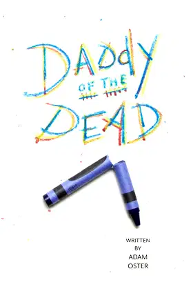 Daddy of the Dead poster