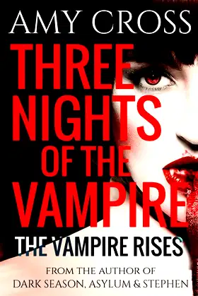 The Vampire Rises (Three Nights of the Vampire) poster