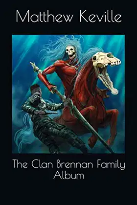 The Clan Brennan Family Album poster