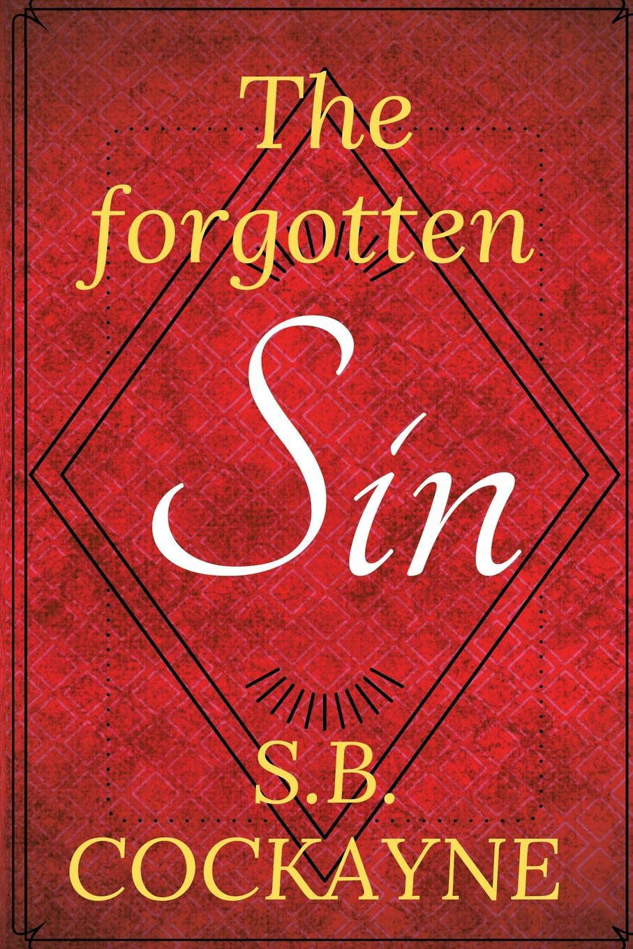 THE FORGOTTEN SIN (THE FALL OF ATESH) poster
