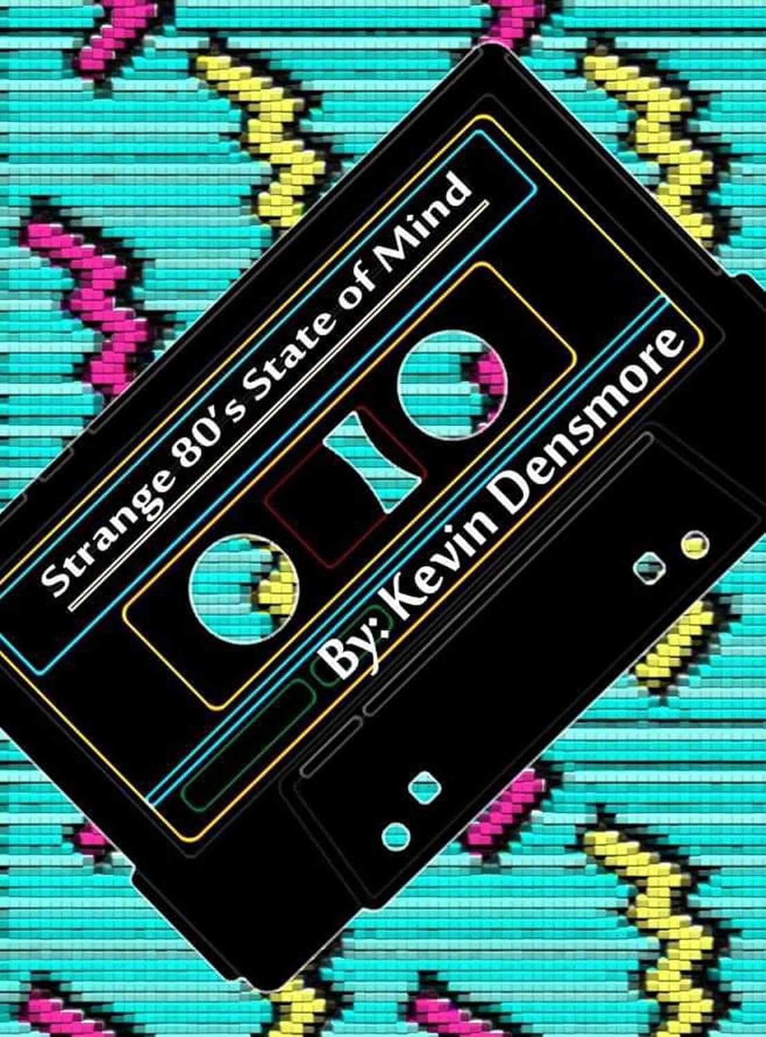 Strange 80's State of Mind poster