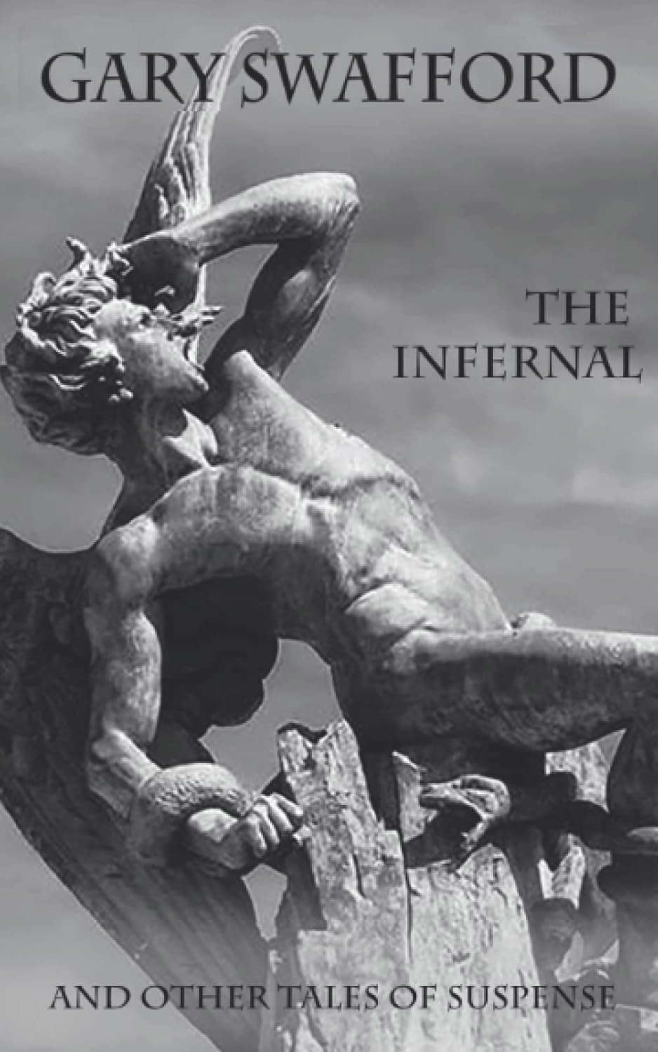 The Infernal: And Other Tales Of Suspense poster