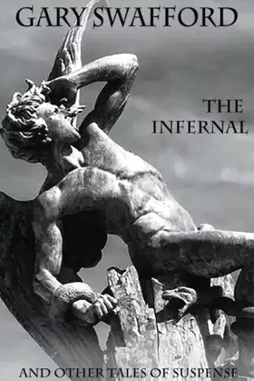 The Infernal: And Other Tales Of Suspense poster