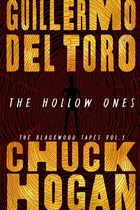 The Hollow Ones (Blackwood Tapes Book 1) poster