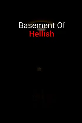 Basement of Hellish poster