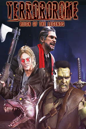 Terrordrome - Reign of the Legends poster