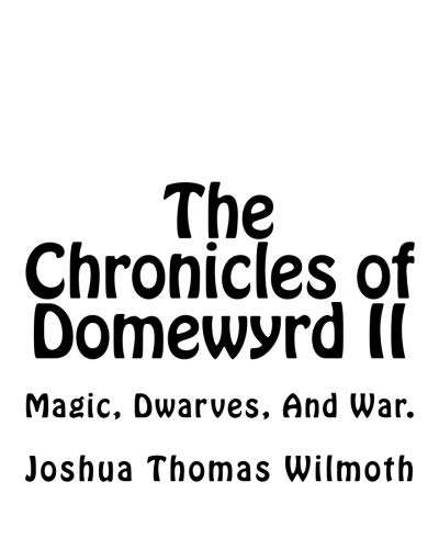 The Chronicles of Domewyrd II poster
