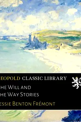 The Will and the Way Stories poster