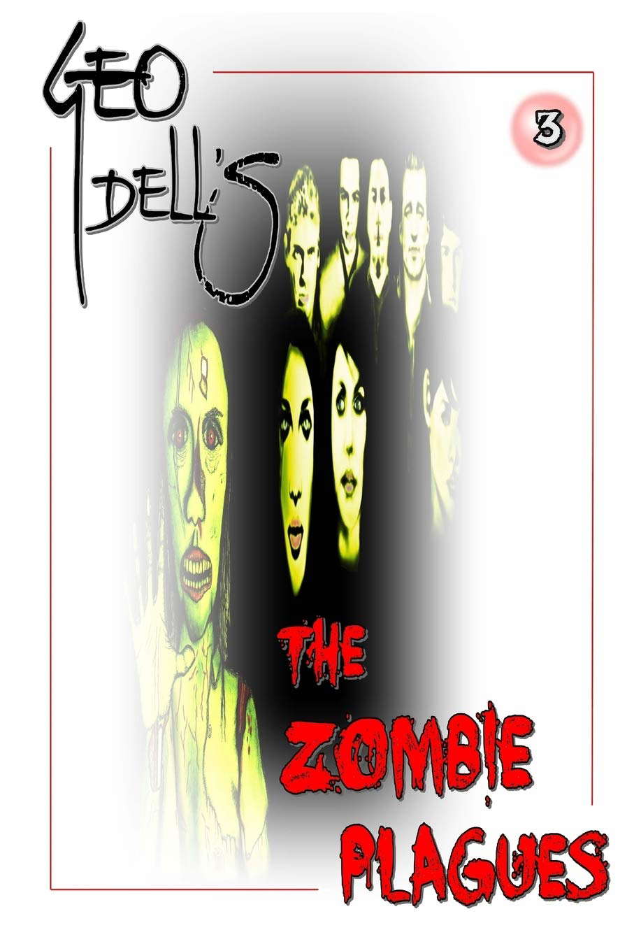 The Zombie Plagues Book Three poster