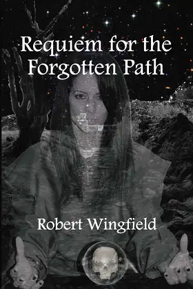 Requiem for the Forgotten Path: The Summoning (The Seventh House) poster