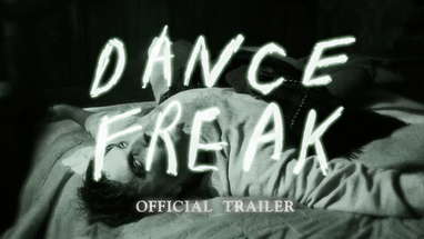Dance Freak Official Trailer poster