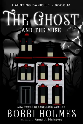 The Ghost and the Muse (Haunting Danielle) poster