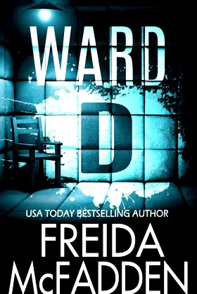 Ward D: A gripping psychological thriller poster