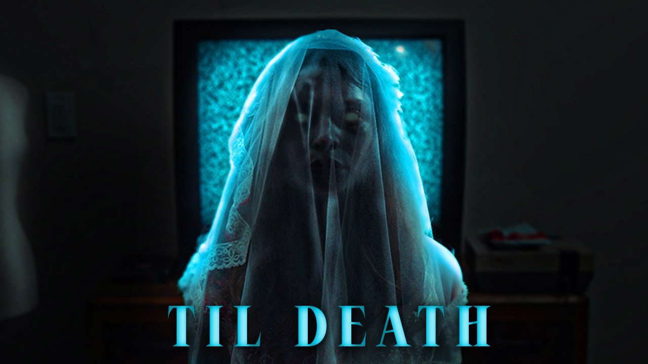 Til Death | Short Horror Film
