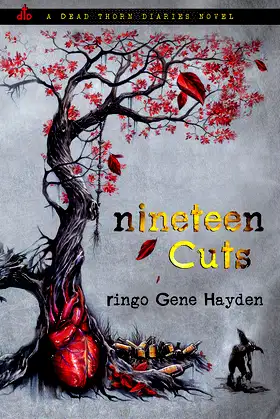 Nineteen Cuts (Dead Thorn Diaries Book 1) poster