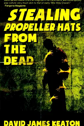 Stealing Propeller Hats from the Dead poster