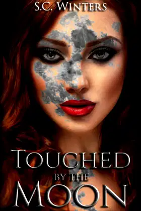 Touched by the Moon (Moon Touched) poster