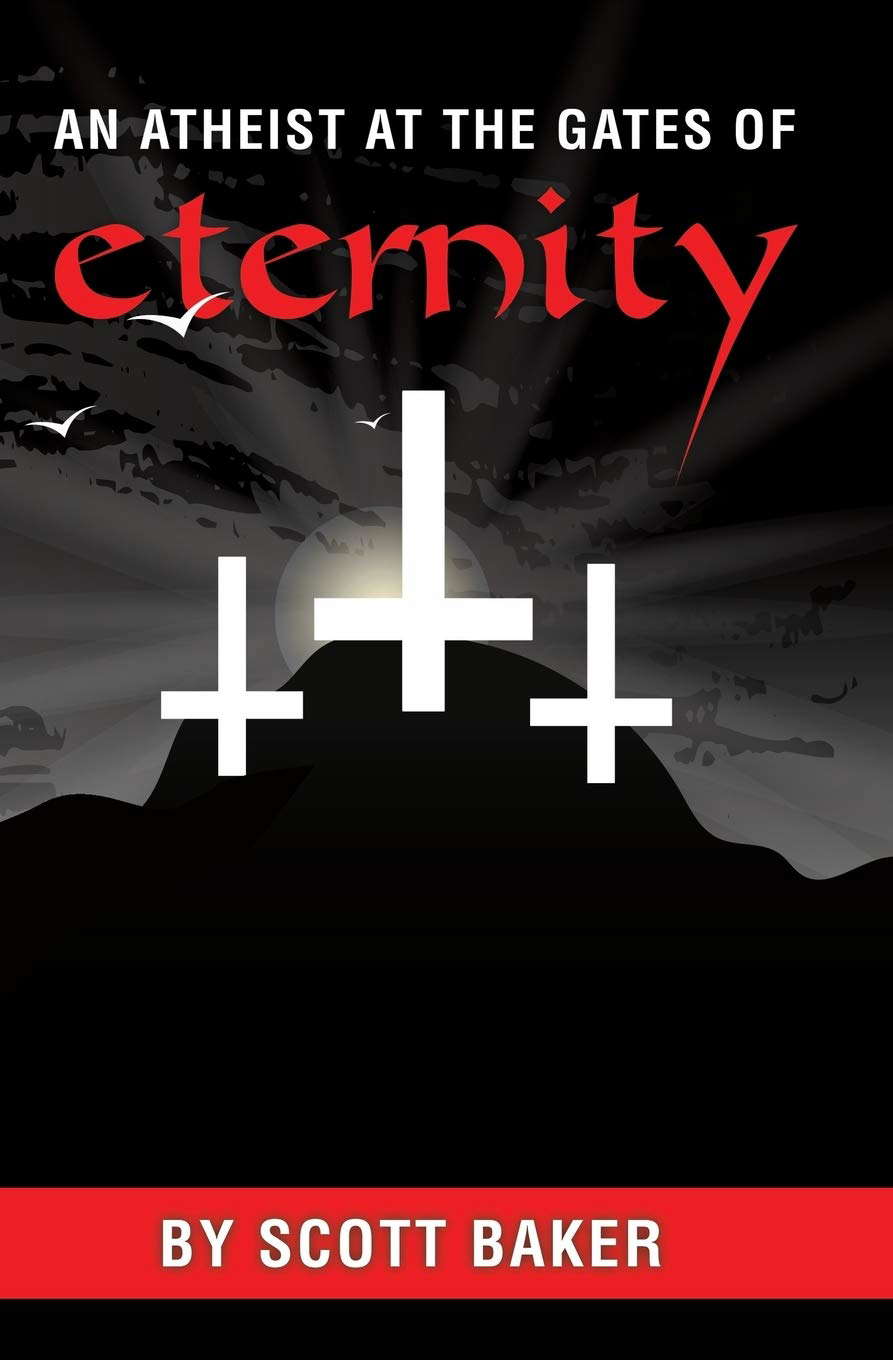 An Atheist at the Gates of Eternity (The Atheist Chronicles) poster