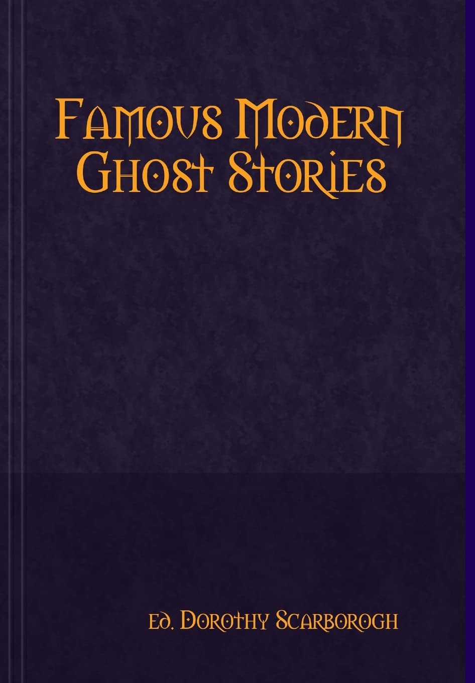 Famous Modern Ghost Stories poster