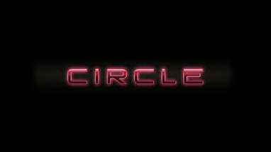 Circle - Official Trailer poster