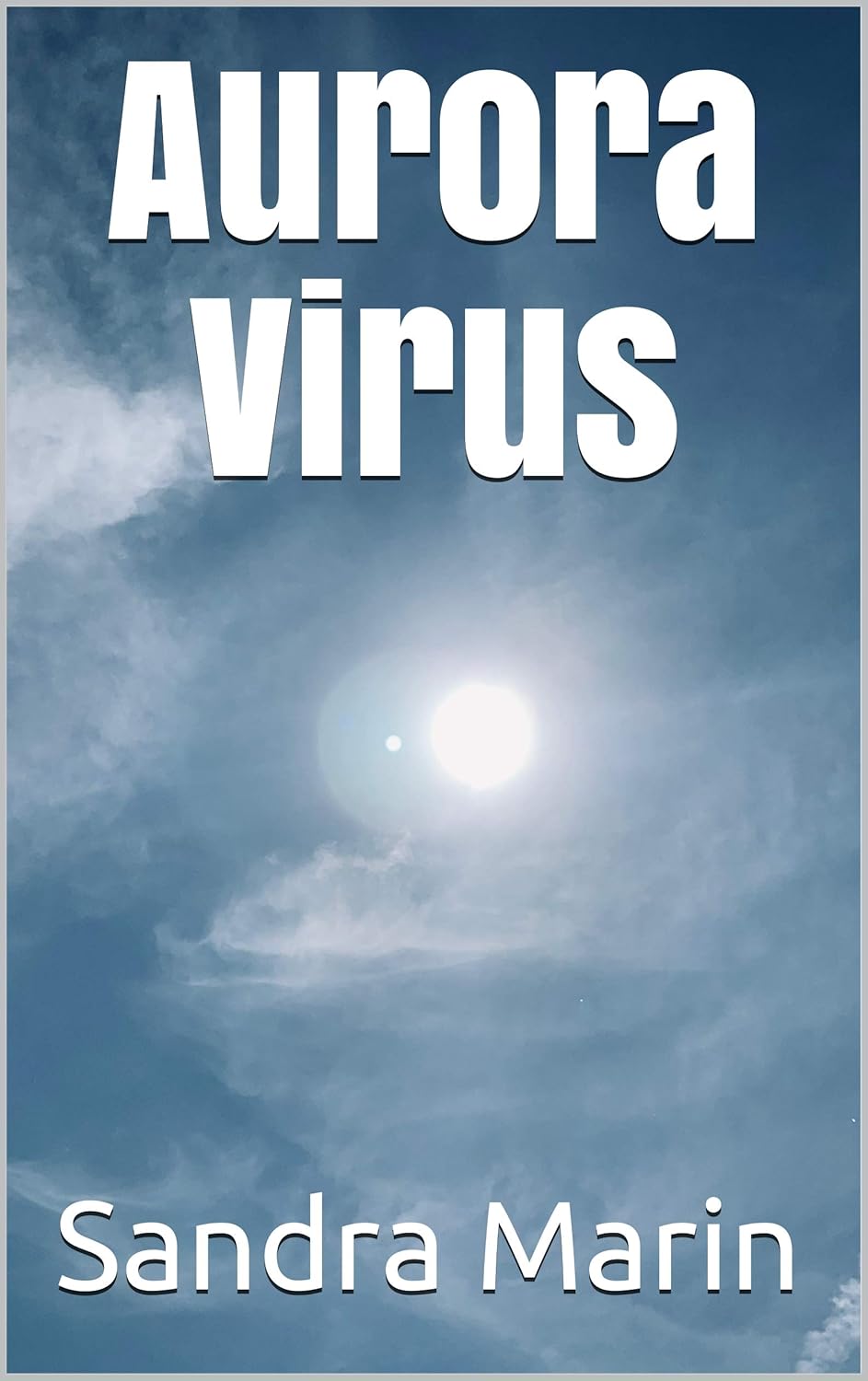 Aurora Virus poster