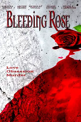 Bleeding Rose poster