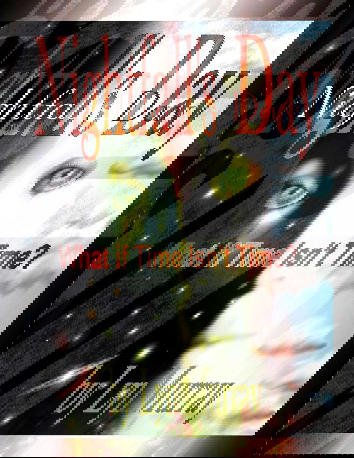 Nightfall's Day: A trip through time - and time has an agenda of its own! poster