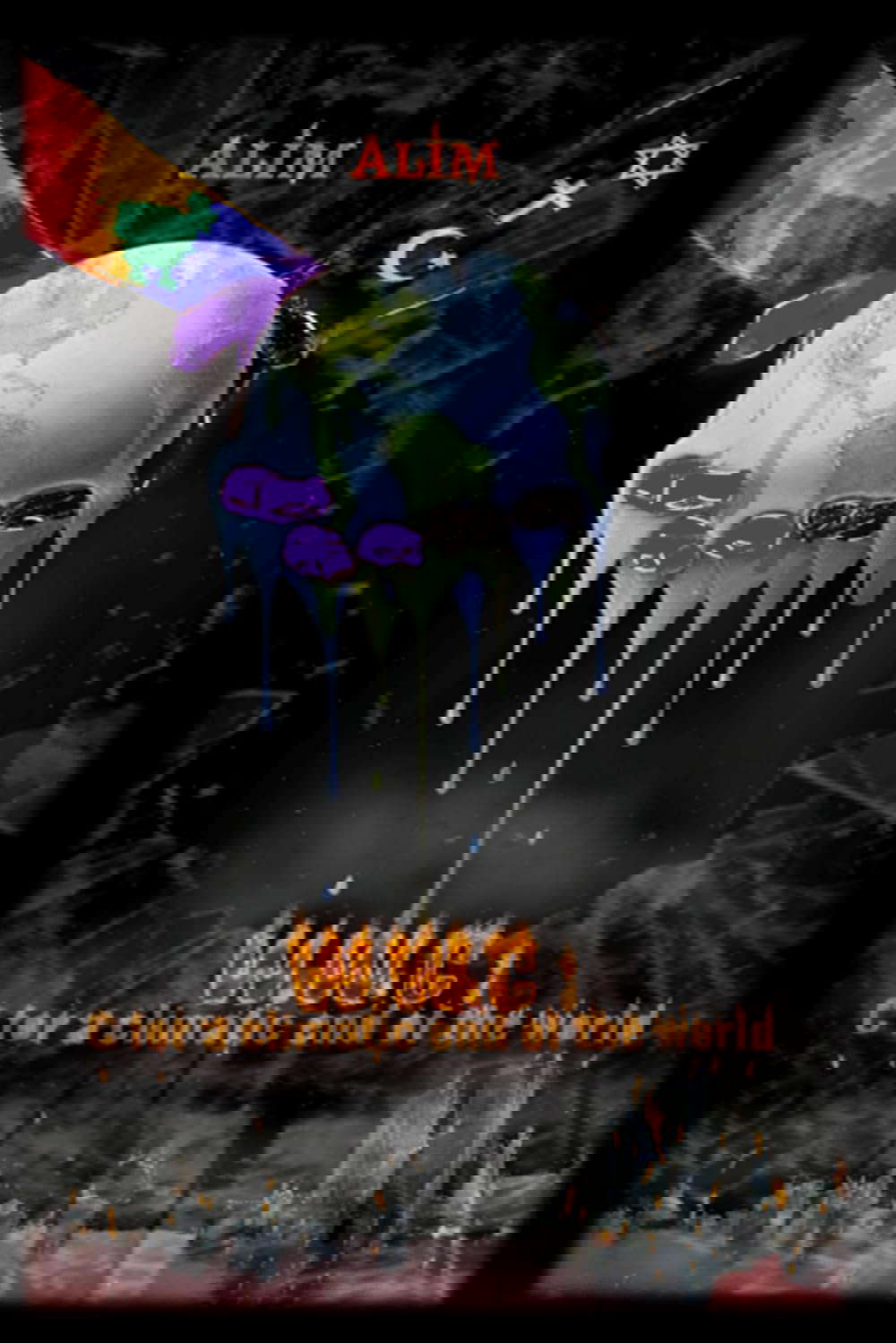 W.W.C: C for a climatic end of the world poster