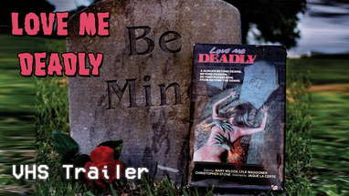 Love Me Deadly (1972) - VHS Trailer poster