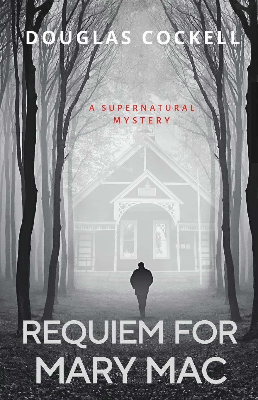 Requiem For Mary Mac: A Supernatural Mystery (Requiem Series) poster