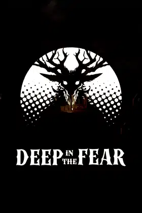 Deep in The Fear poster