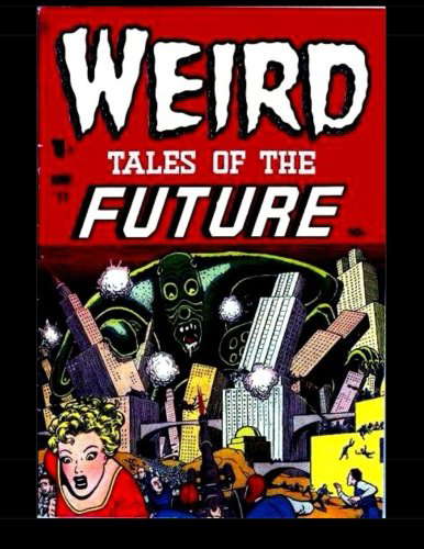 Weird Tales of the Future #2: Eerie Tales of Suspense! 1952 poster