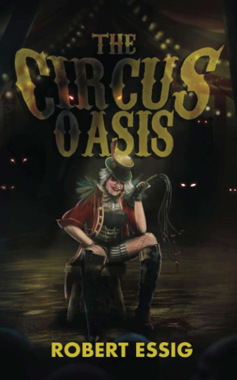 The Circus Oasis (Encyclopocalypse Originals) poster