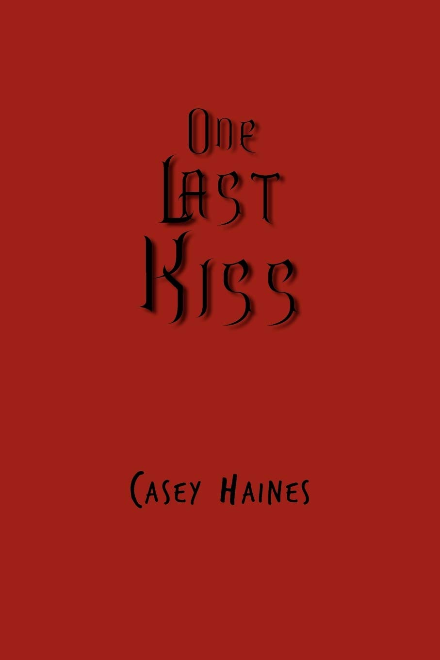 One Last Kiss poster