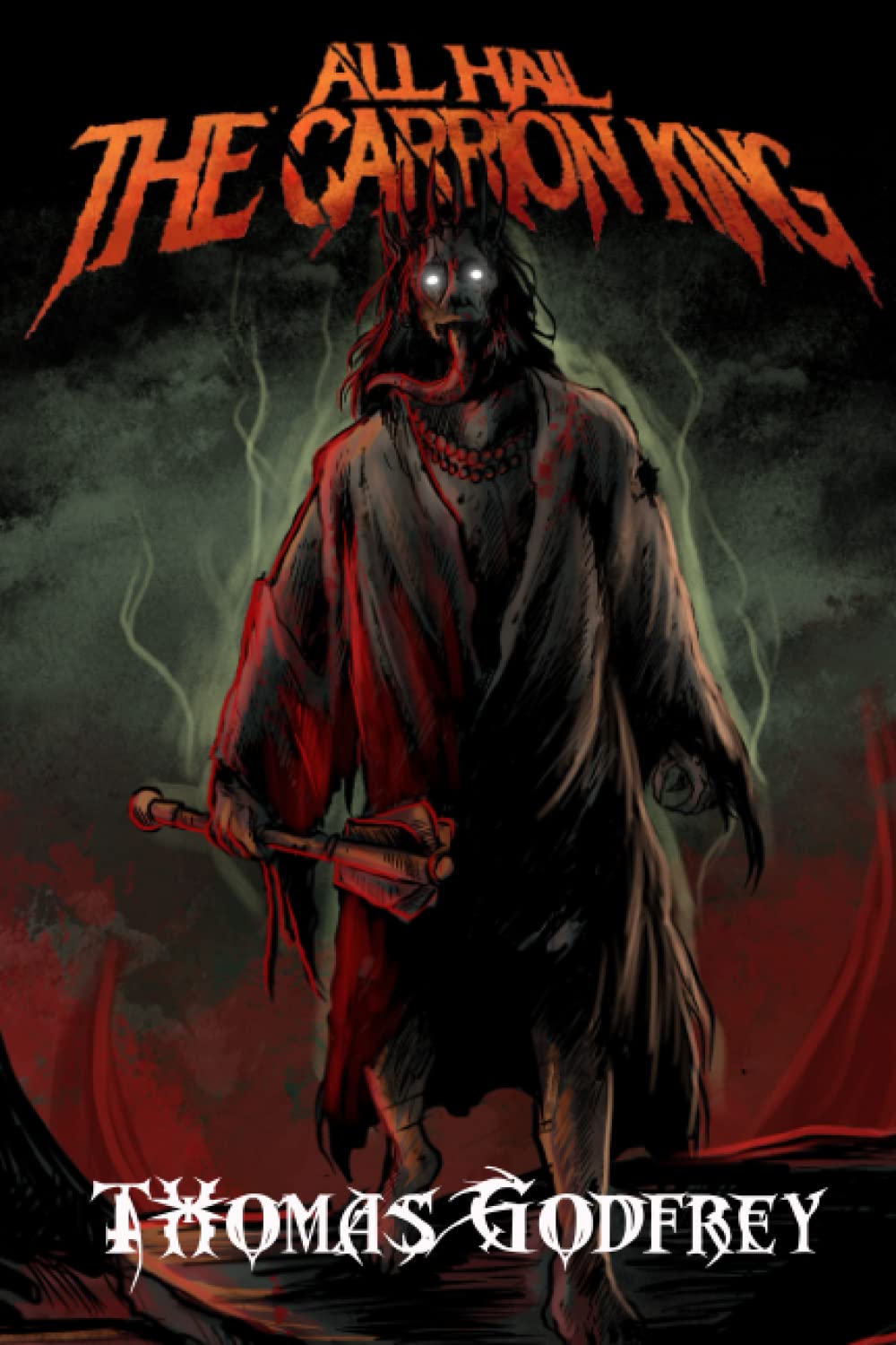 All Hail The Carrion King poster