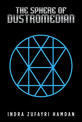 The Sphere of Dustromedian poster
