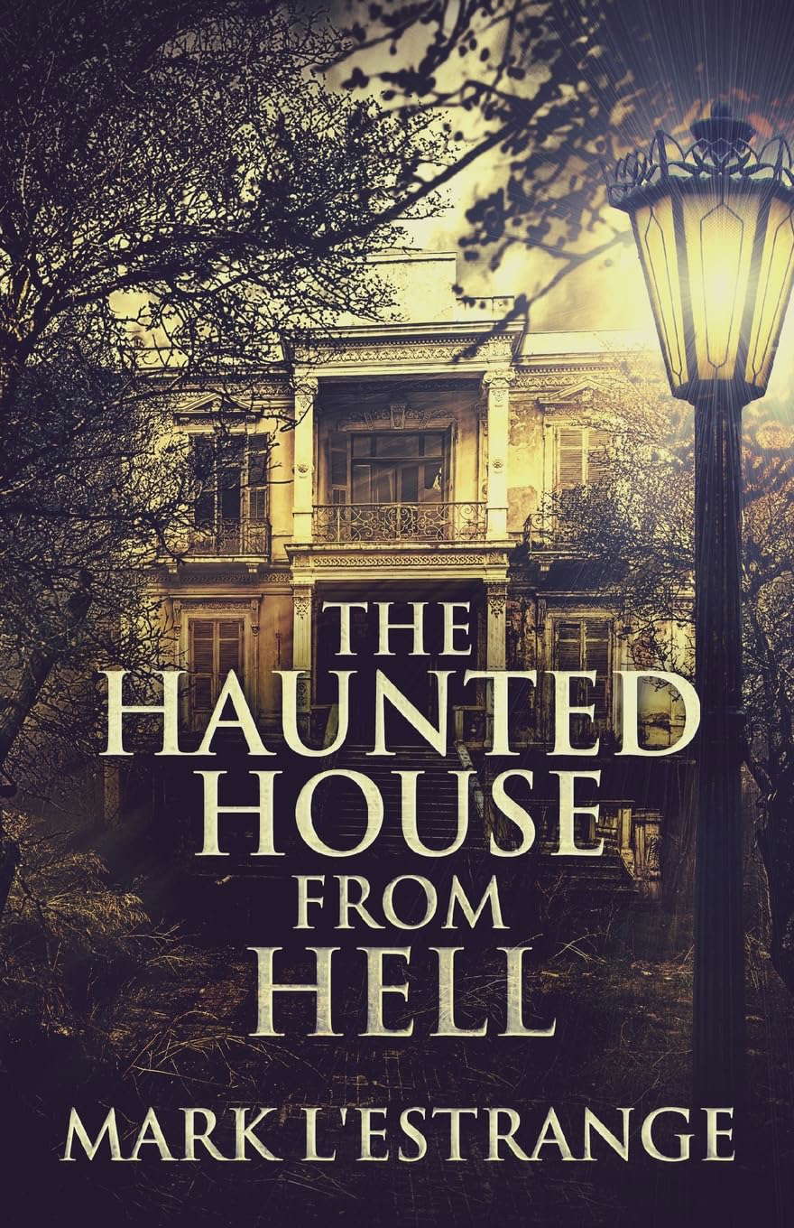 The Haunted House From Hell poster