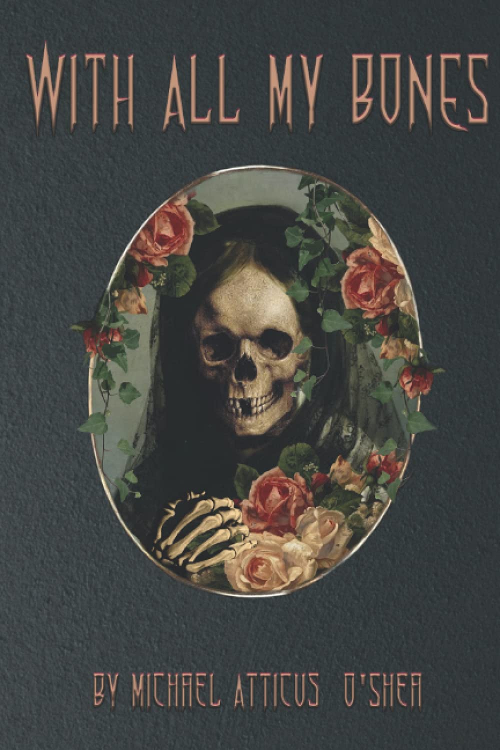 With All My Bones poster