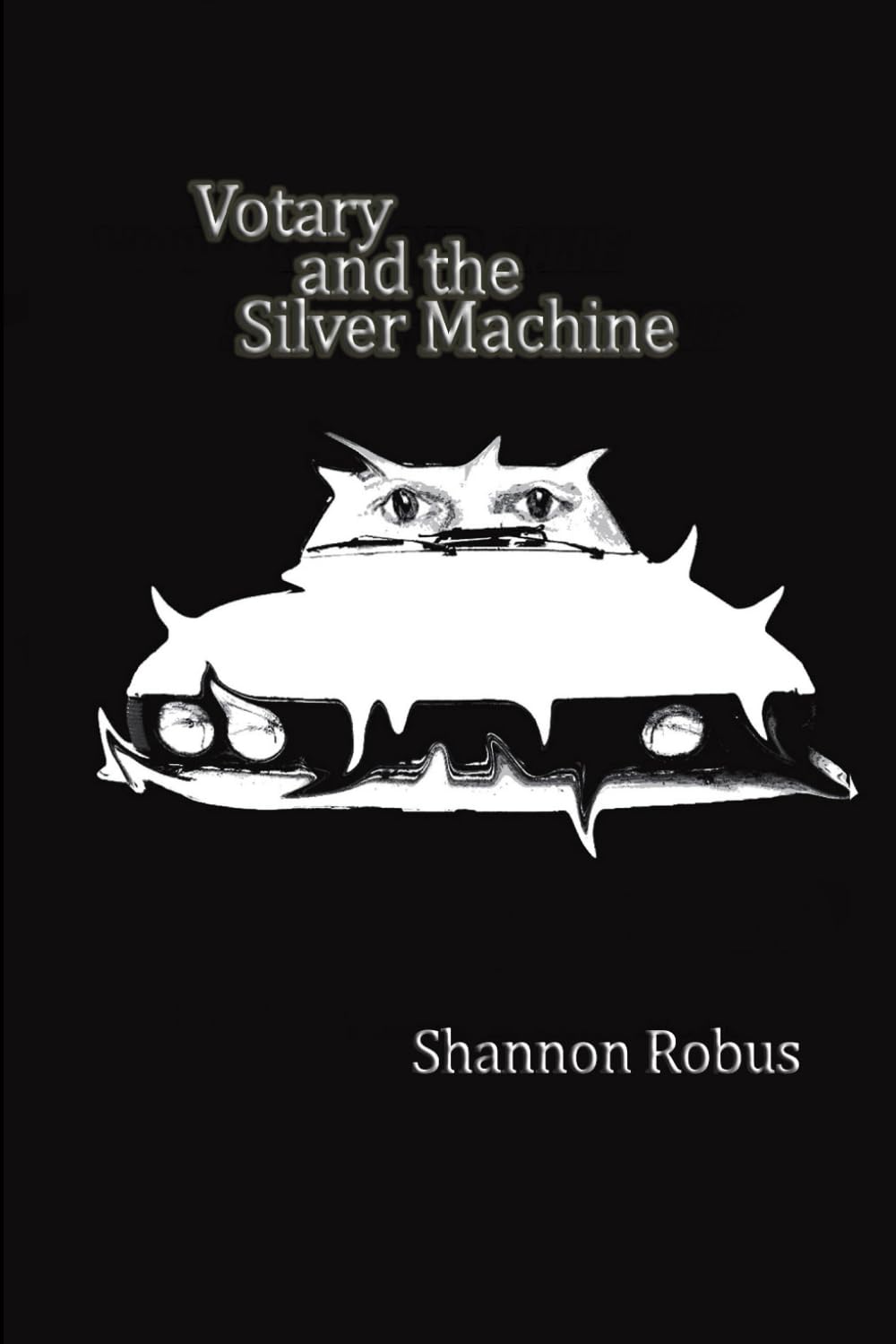 Votary and the Silver Machine poster