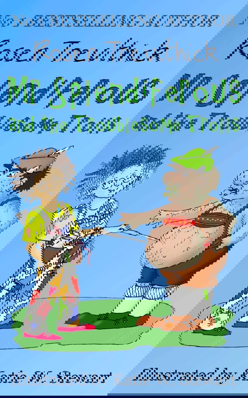 Mr Splendiferous and the Troublesome Trolls (Smelly Trolls) poster