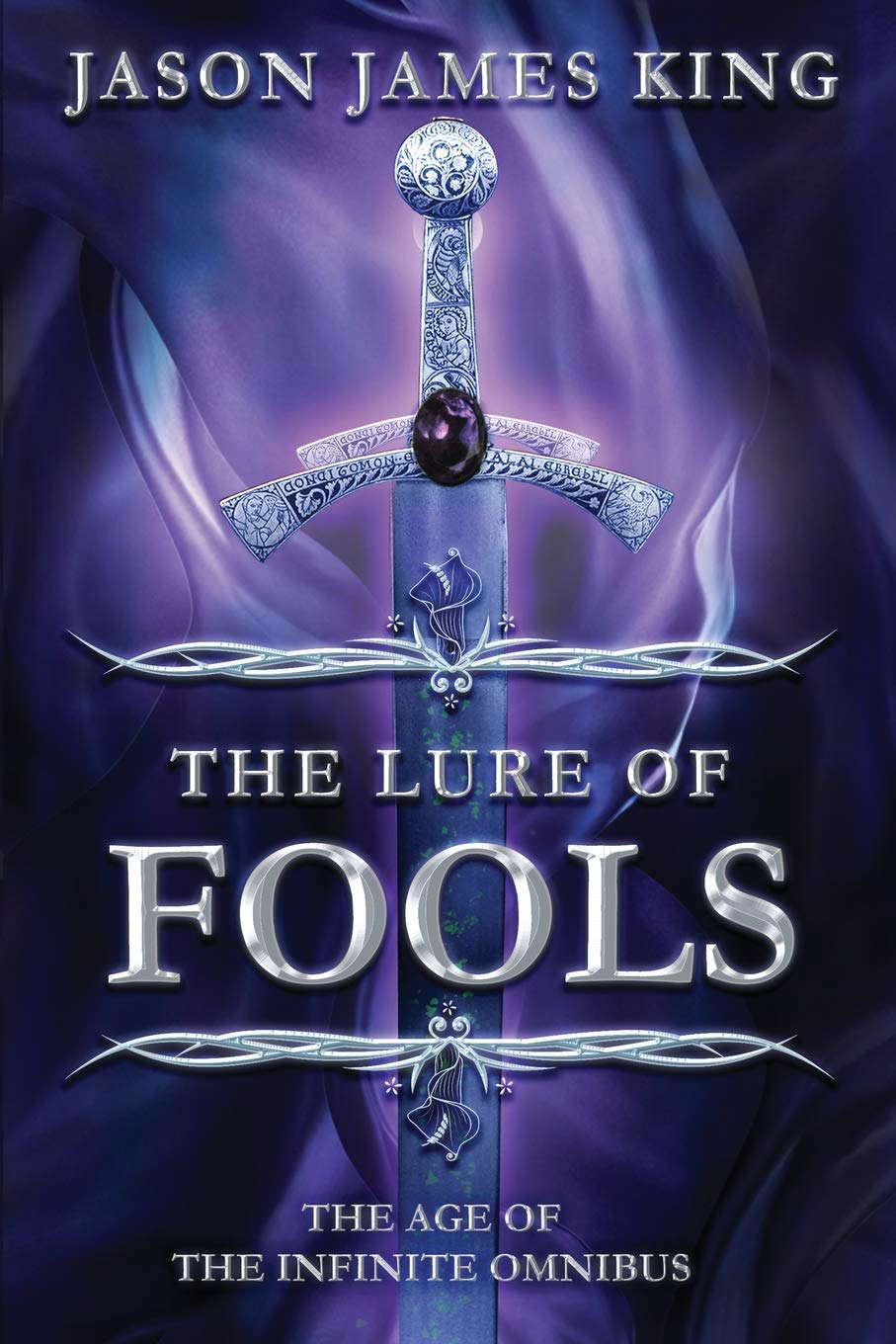 The Lure of Fools: The Age of the Infinite Omnibus poster