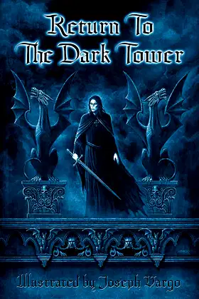 Return To The Dark Tower: (Book 3) poster