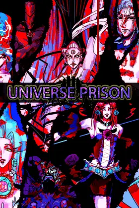 UNIVERSE PRISON poster