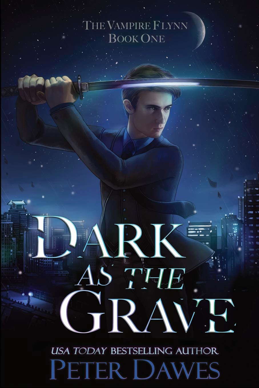 Dark as the Grave: a dark-fantasy thriller (The Vampire Flynn) poster