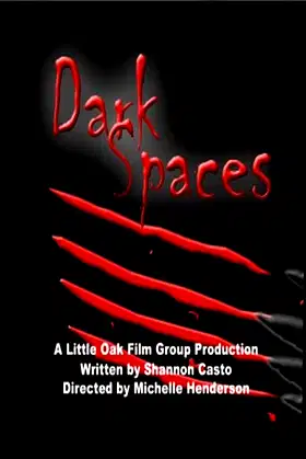 Dark Spaces poster