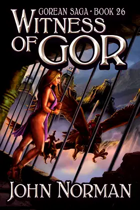 Witness of Gor (Gorean Saga Book 26) poster