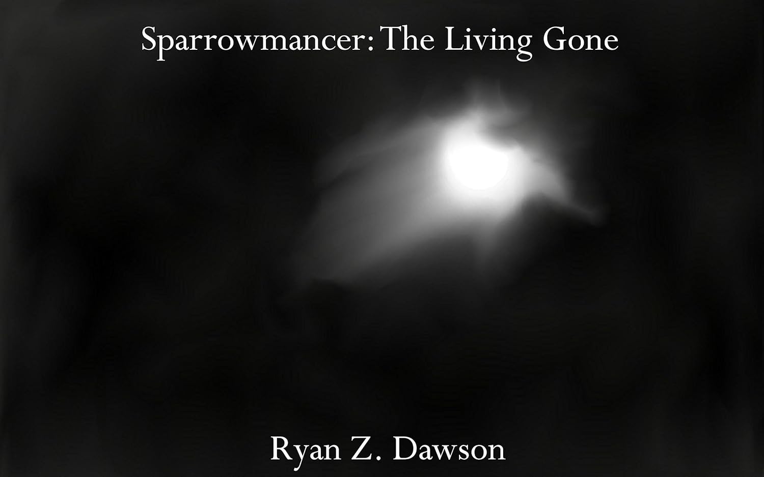 Sparrowmancer: The Living Gone (The Sparrowmancer Series Book 2) poster